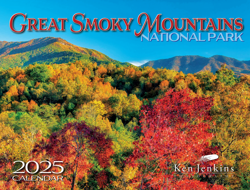 2025 Great Smoky Mountains National Park Calendar (SALE) Ken Jenkins